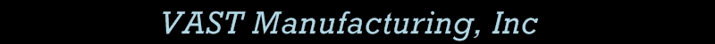 VAST is Quality VAST is Quality
